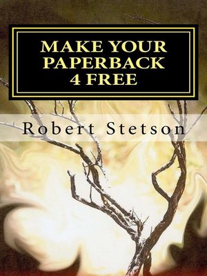 cover image of MAKE YOUR PAPERBACK 4 FREE
